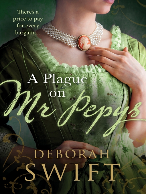 Title details for A Plague on Mr Pepys by Deborah Swift - Available